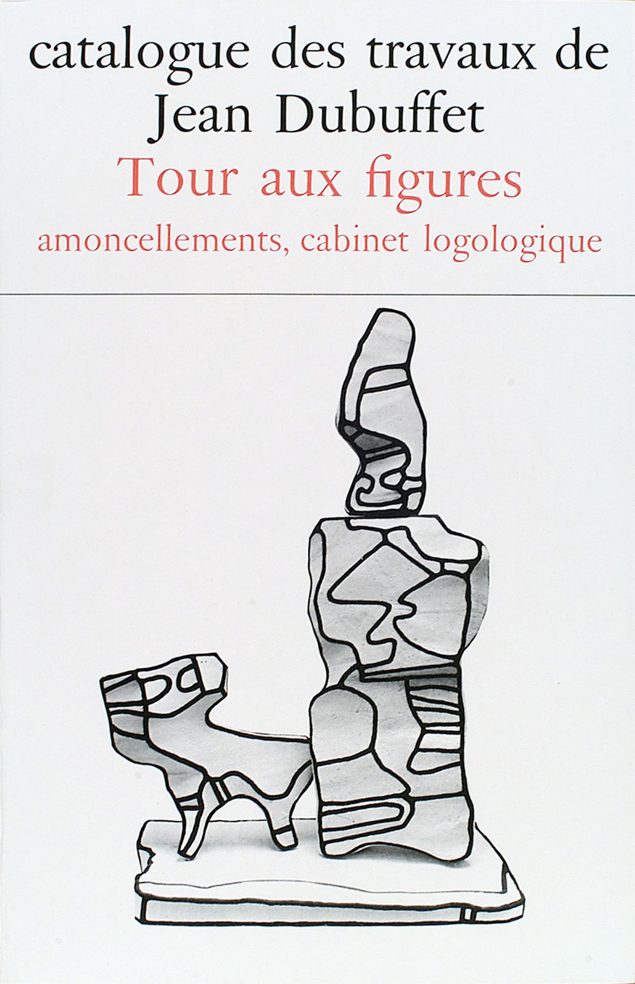 Tour aux figures, amoncellements, Cabinet logologique (1967-1969)